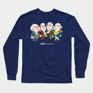 Founding Fathers Long Sleeve T-Shirt